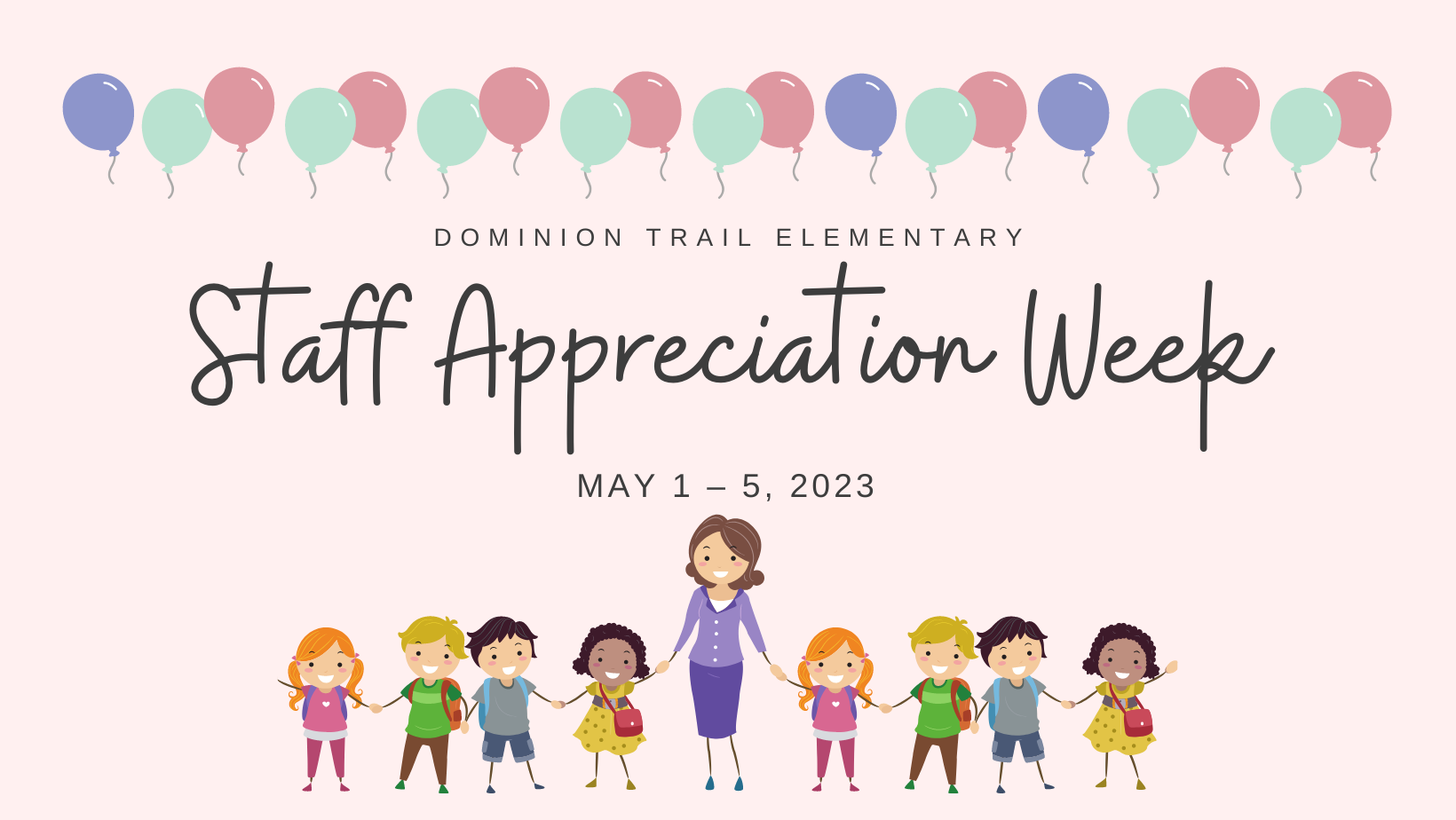 Staff Appreciation Week is Quickly Approaching!